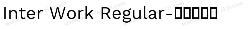 Inter Work Regular字体转换